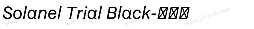 Solanel Trial Black字体转换